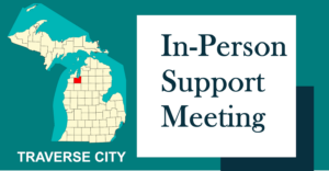 Traverse City Support Meeting